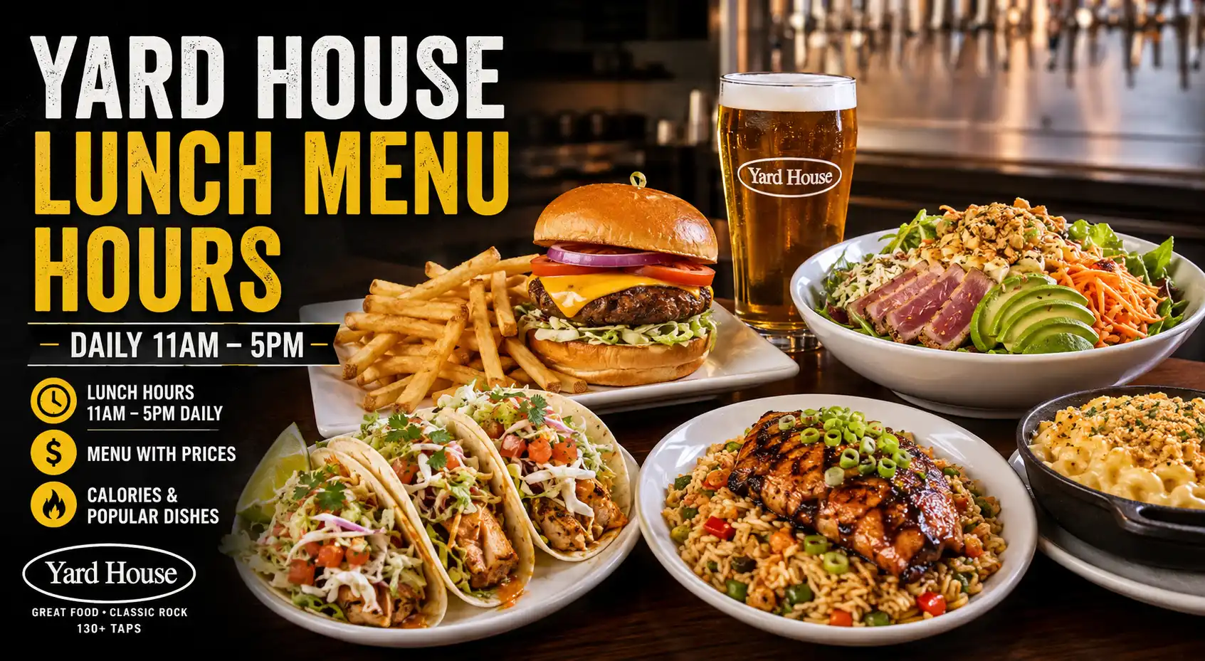 Yard House Lunch Menu Hours